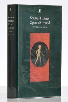 Seamus Heaney, Opened Ground - Poems 1966-1999 at Morgan O'Driscoll Art Auctions